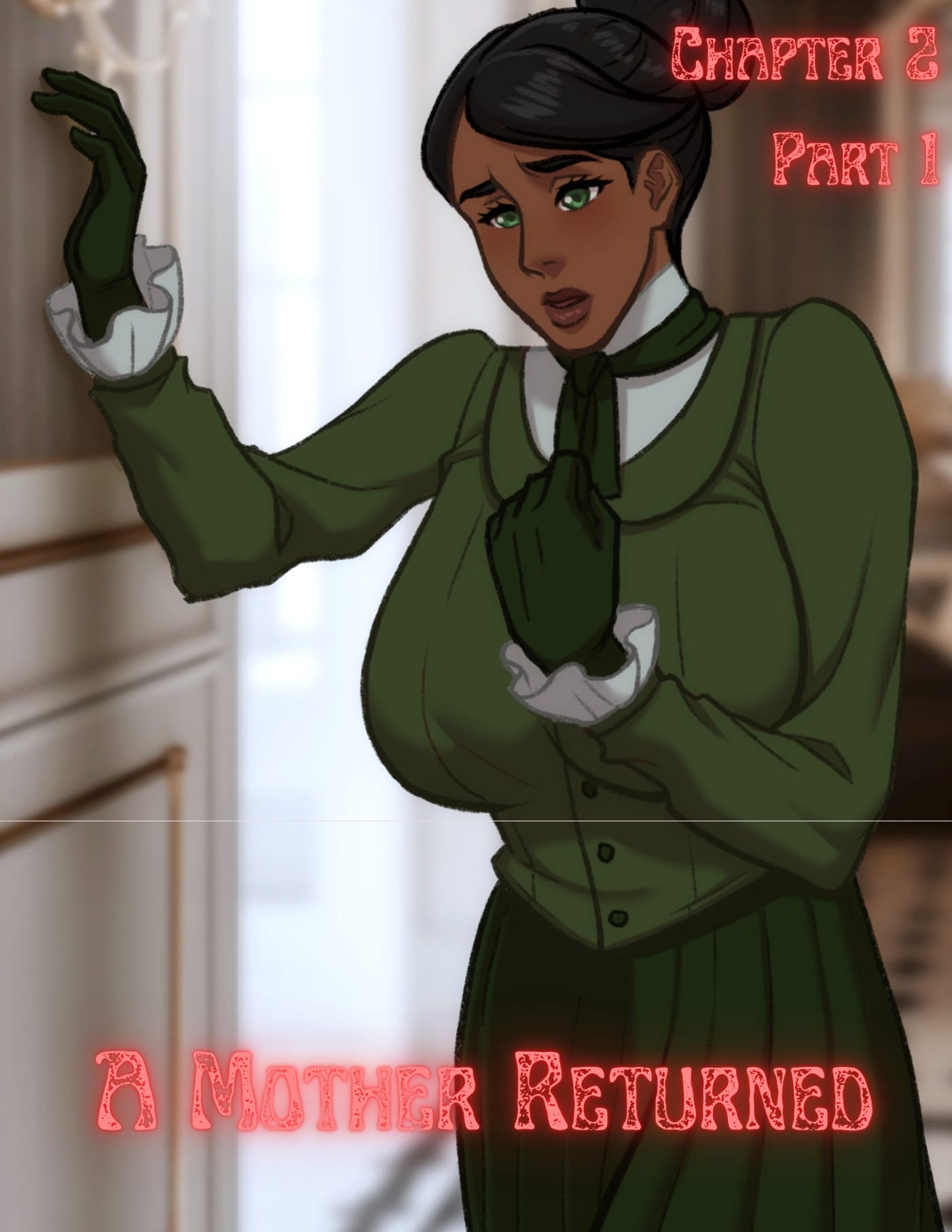 A Mother Returned [Eronautics, RawlyRawls] Chapter 2 - Part 1 - Page 1